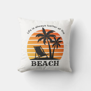 Coussin Vacances d'été La vie est toujours meilleure à la 