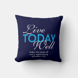 Coussin VIVRE AUJOURD'HUI BIEN Inspirationnel chrétien