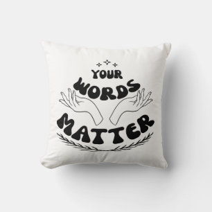 Coussin Vos Mots Comptent Sweatshirt, Langue De La Parole