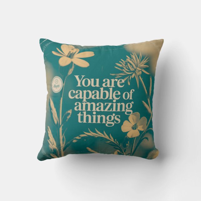 Coussin Vous êtes capable de choses incroyables (Verso)