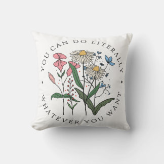 Coussin Vous Pouvez Faire Littéralement Tout Ce Que Vous V