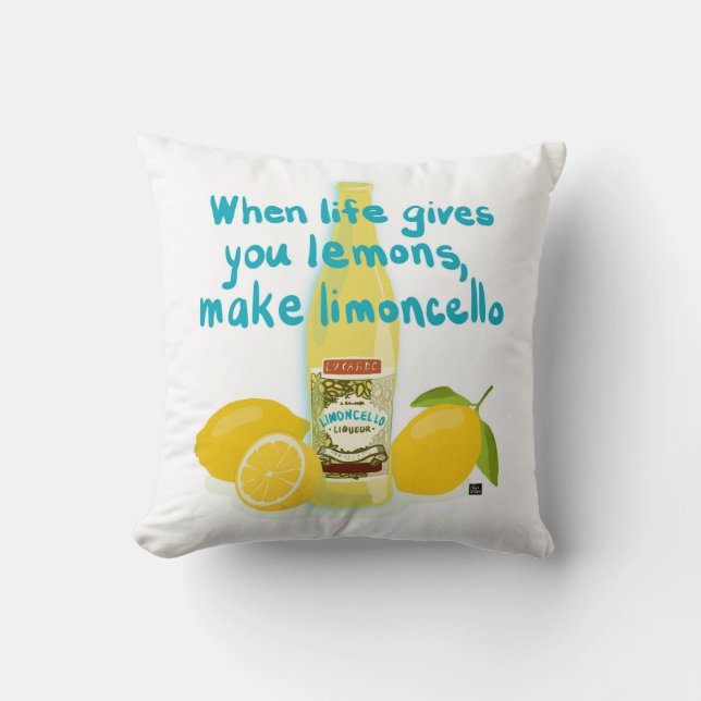Coussin When Life Gives You Lemons - Make Limoncello (Recto)