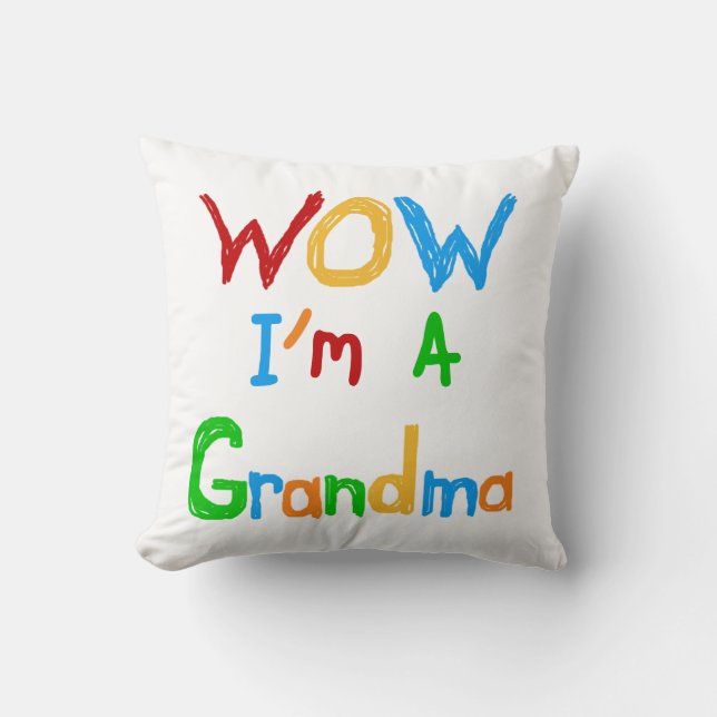 Coussin WOW Je suis un grand-mère T-shirts et cadeaux (Recto)