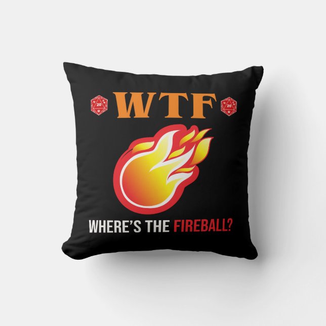 Coussin WTF - Où est The Fireball ? (Recto)
