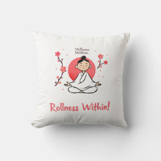 Coussin Yoga Balance Design - 'Stillness Within Rollness 