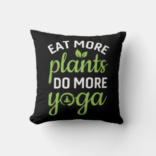 Coussin Yoga Lover Mangez Plus De Plantes Faites Plus De