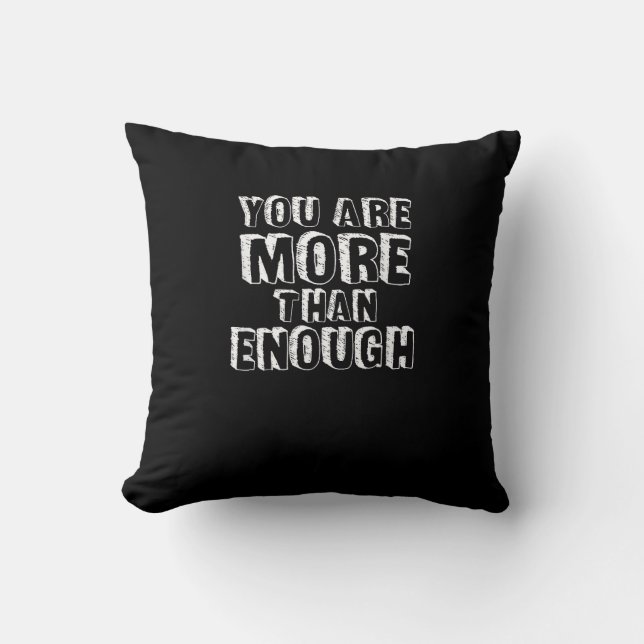 Coussin You Are More Than Enough Faith Based Self Love Des (Recto)
