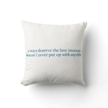 You deserve the best
