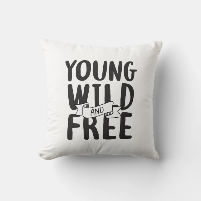 Coussin Young Wild and Free Pop Culture Sayings Design (Recto)