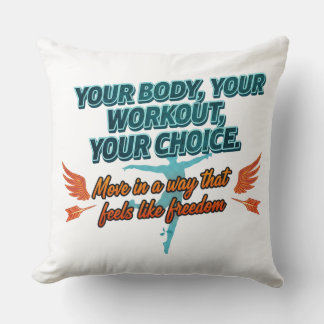 Coussin Your Body Your Workout Your Choice