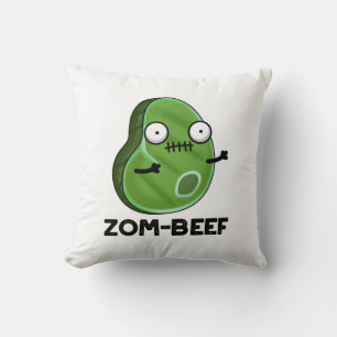 Coussin Zom-beef drôle Halloween Zombie Pun de viande Zomb