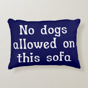 Coussins Décoratifs Aucun chien autorisé sur ce canapé