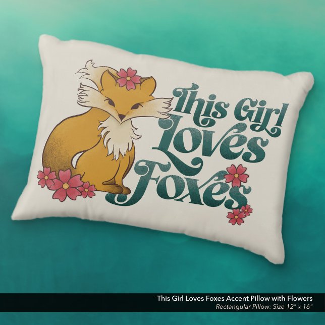 Coussins Décoratifs Cette fille adore les renards (This Girl Loves Foxes Accent Pillow with Cute Hand Drawn Fox and Flower Artwork.)