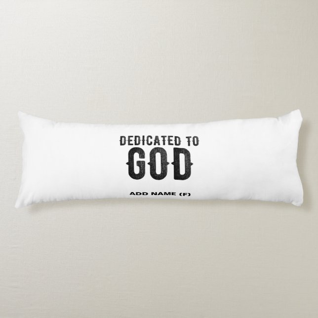 COUSSINS LONGS DÉDIÉ À DIEU PERSONNALISABLE COOL TEXTE NOIR (Devant)