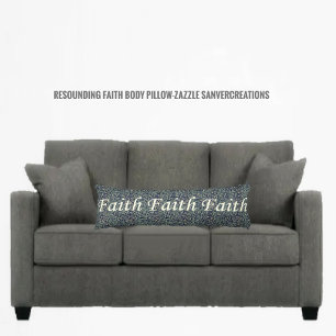 Coussins Longs Reounding faith