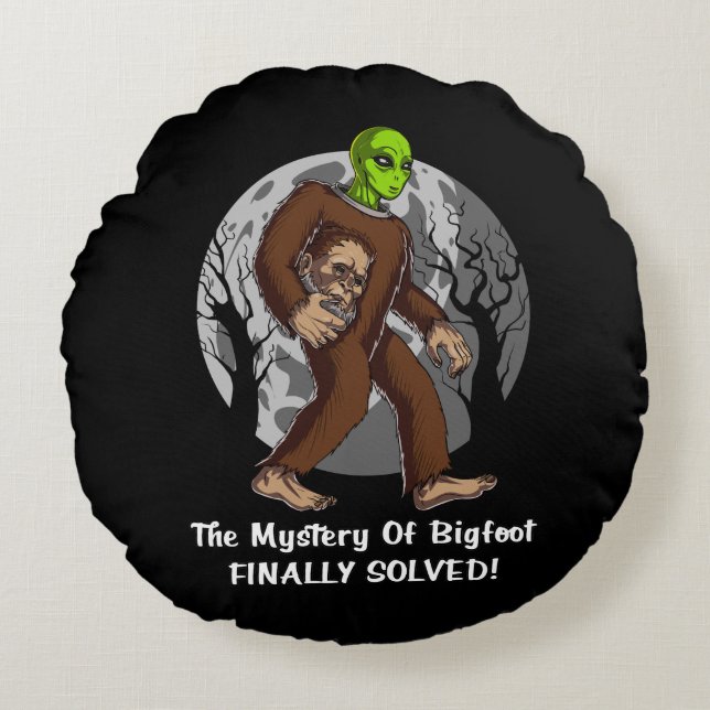 Coussins Ronds Alien spatial Bigfoot Conspiration Mystère résolu  (Devant)