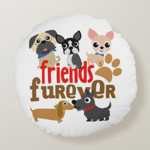 Coussins Ronds Amis Chiens Furever Chiens Chiens Chiens Chiens Ch