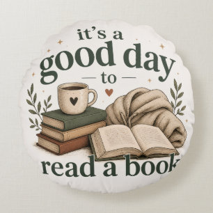 Coussins Ronds C'est une bonne journée pour lire un livre