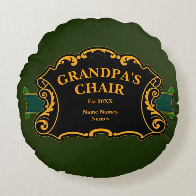 Coussins Ronds Changer tous les noms Ceci est la Chaise de grand- (Devant)