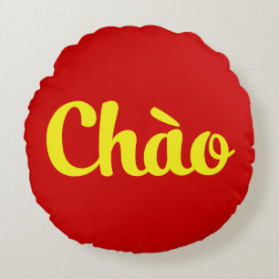 Coussins Ronds Chào / Hello ~ Vietnam / Vietnamien / Tiêt Viêt