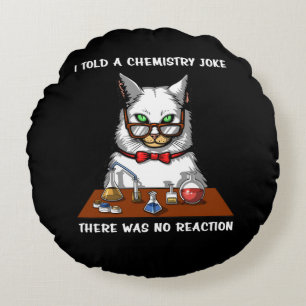 Coussins Ronds Chat Chimie Professeur Funny Pas de Réaction Plais