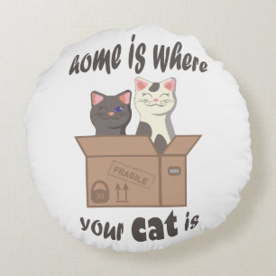Coussins Ronds Citation drôle Accueil est où est votre chat