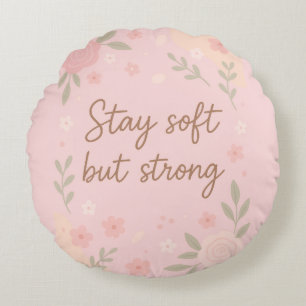 Coussins Ronds Citation Inspirante Rose Florale – Restez Douce