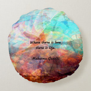 Coussins Ronds Citation inspirationnelle de Gandhi sur l'amour, l