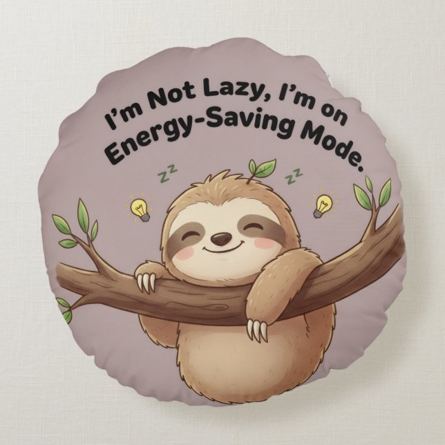 Coussins Ronds Cute Sloth "Energy-Saving Mode" (Dos)