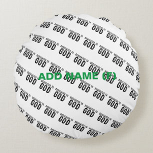 COUSSINS RONDS DÉDIÉ À DIEU PERSONNALISABLE COOL TEXTE NOIR