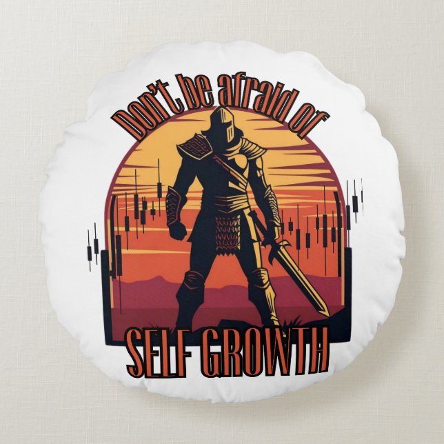Coussins Ronds Dont be afraid of self growth | Trade motivation  (Devant)