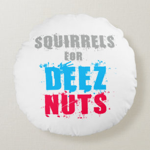 Coussins Ronds Élections 2016 - Écureuils Pour Deez Nuts