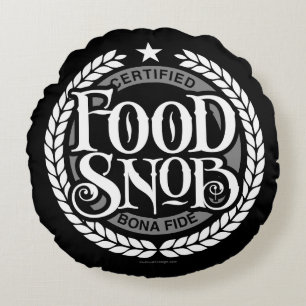 Coussins Ronds Food Snob - Amoureux de la nourriture amusant