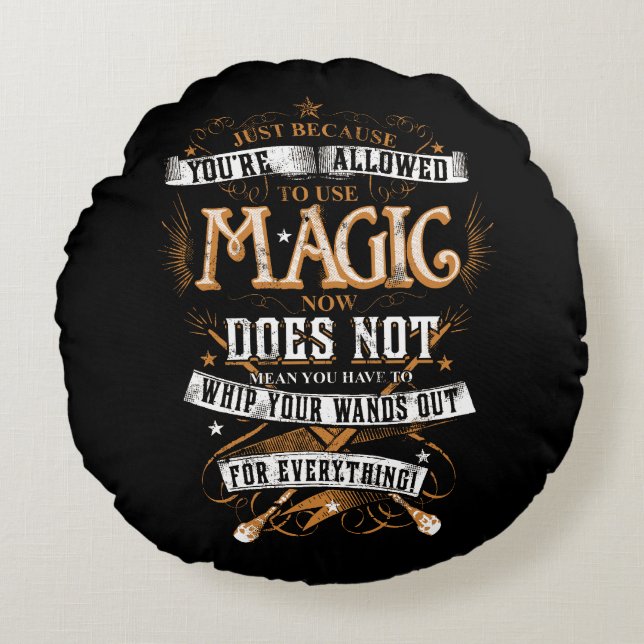 Coussins Ronds Harry Potter Spell | Juste parce que vous êtes aut (Devant)