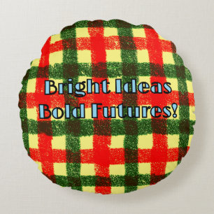 Coussins Ronds Idées brillantes audacieuses Avenir!
