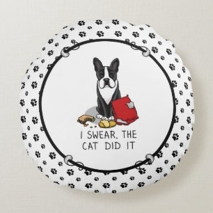 Coussins Ronds Je jure, le chat l'a fait Boston Terrier Dog (noir
