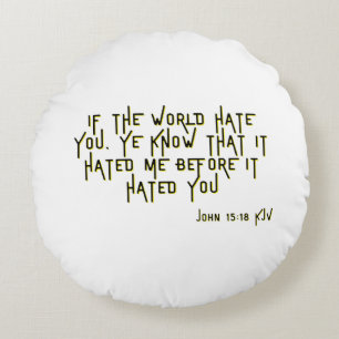 Coussins Ronds Jean 15:18 KJV Bible Scripture Verse