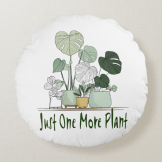 Coussins Ronds Just One More Plant