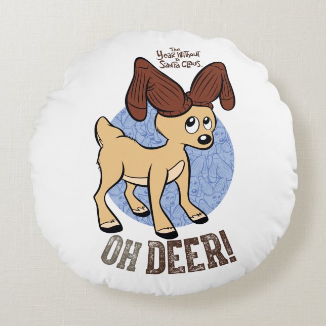 Coussins Ronds L'ANNÉE SANS SANTA CLAUS™ | Vixen "Oh Deer" (Devant)
