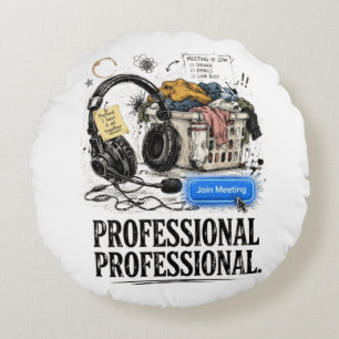 Coussins Ronds Oreiller jeté drôle de travail professionnel à dis