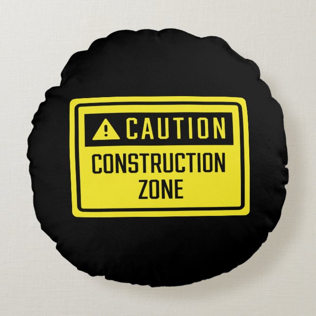 Coussins Ronds Panneau de zone de construction de prudence (Devant)