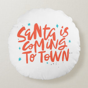 Coussins Ronds Père Noël arrive à Town Holiday Design
