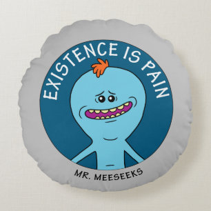 Coussins Ronds RICK ET MORTY™   L'Existence Est Une Douleur