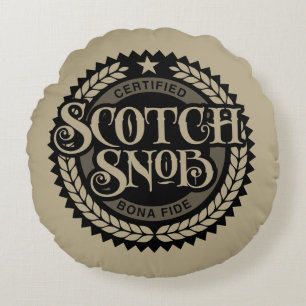 Coussins Ronds Scotch Snob - drôle de buveur de whiskey