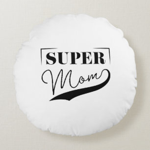 Coussins Ronds Super Maman