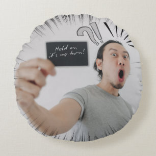 Coussins Ronds Tiens bon, c'est mon tour ! – Conception d'express