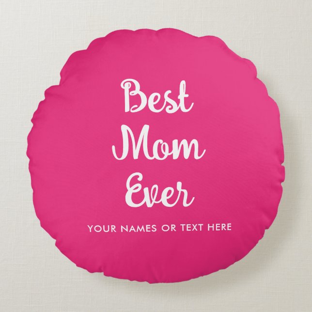 Coussins Ronds Typographie Modèle personnalisable Meilleure maman (Devant)