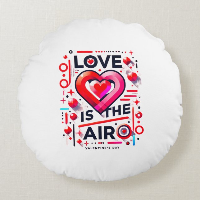 Coussins Ronds "Y'a de l'amour dans l'air  | Saint Valentin (Devant)