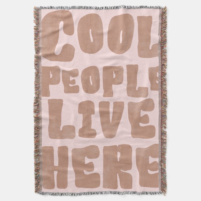 Couverture Cool People Live Here Boho Fringe Throw Blanket (devant Vertical)