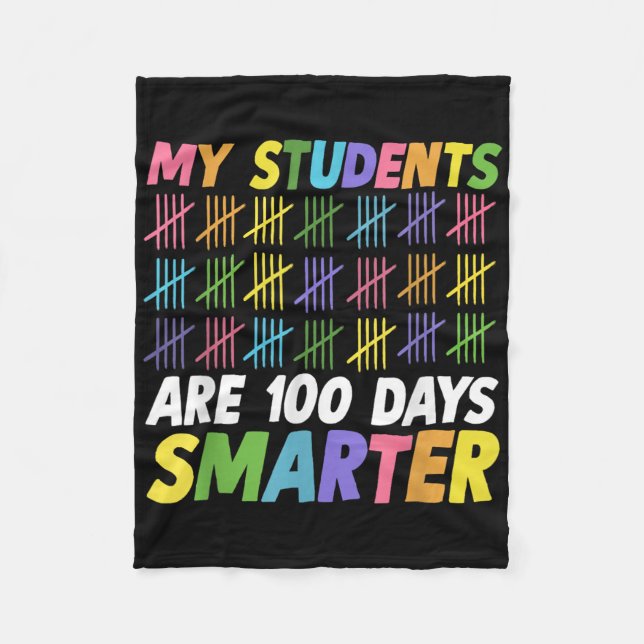 Couverture Polaire 100e Jour D'École Mes Élèves Sont Intelligents 100 (Devant)